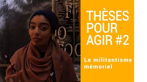 Th Ses Pour Agir Le Militantisme M Moriel Mayada Madbouly Youtube