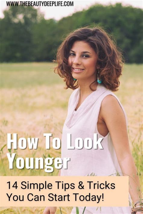 How To Look Younger 14 Easy Ways You Can Start On Today Makeup To