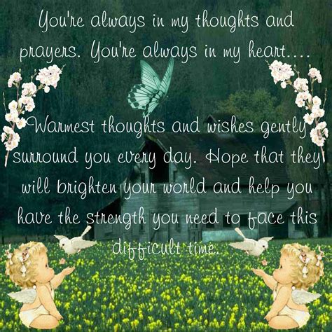 My Thoughts And Prayers Are With You In This Difficult Time | the quotes