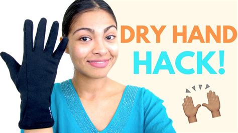 Overnight Dry Hands Treatment Youtube