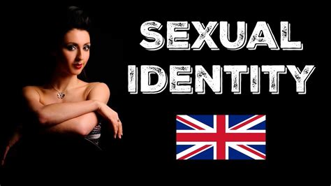 Sexual Identity Gender Identity Learn British English Youtube