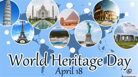 World Heritage Day International Day For Monuments