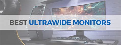 The Best Ultrawide Monitors In 2022 The Tech Lounge
