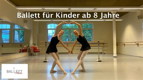 Ballett für Kinder ab 8 Jahre YouTube