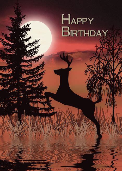 7 Best Happy Birthday Hunting Ideas Happy Birthday Hunting Animals