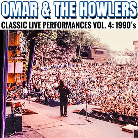 Jp Classic Live Performances Vol 4 1990s Omar And The
