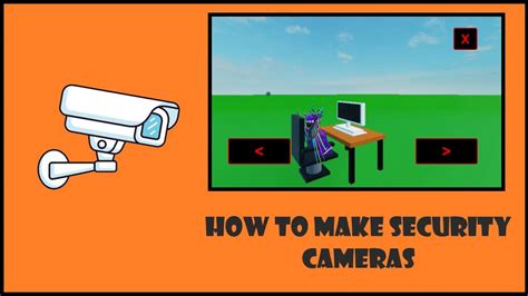 How To Make Security Cameras Roblox Tutorials Youtube