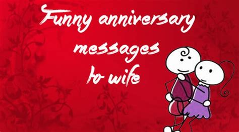 Wedding anniversary wishes for wife. Funny Anniversary Messages to Wife