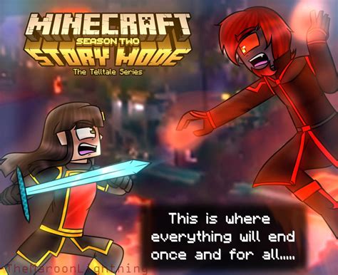 Minecraft Story Mode S2 The Games Are Over By Themaroonlightning On