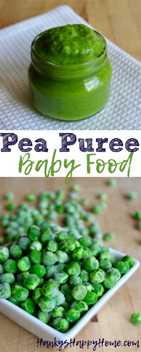 Pea Baby Food Puree Hankys Happy Home