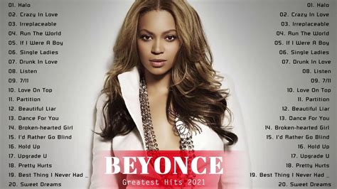 Beyoncé Greatest Hits Full Album Top Hits 2021 Beyoncé Top 20 Popular Songs Beyoncé Youtube
