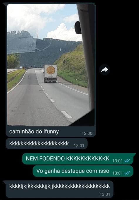 Caminhão Do Ifunny Nem Fodendo Kkkkkkkkkkkk Vo Ganha Destaque Com Isso 301 Ifunny Brazil