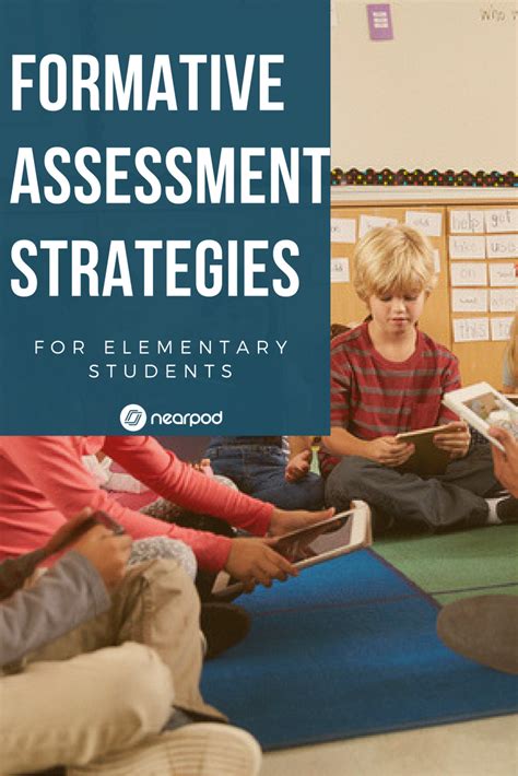 Formative Assessment Ideas For Elementary Students Nearpod Blog