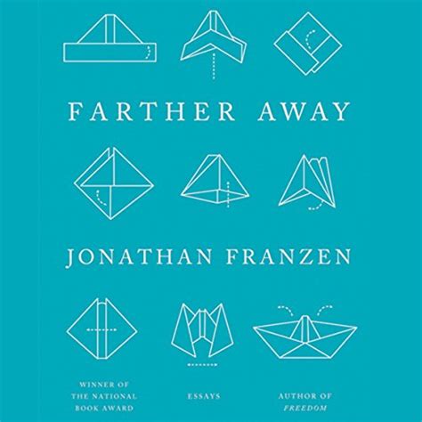 Farther Away Essays Audible Audio Edition Jonathan