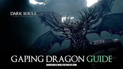 Gaping Dragon Boss Guide Dark Souls Remastered Youtube
