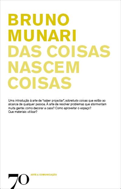 Das Coisas Nascem Coisas Bruno Munari Compre Livros Na Fnacpt