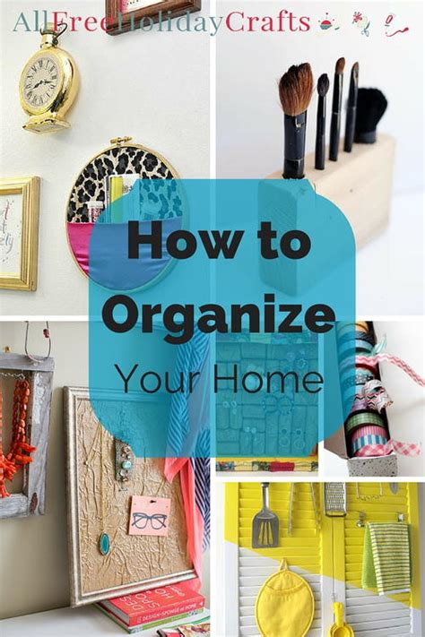 How To Organize Your Home