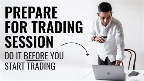 How To Prepare Before You Start Trading My Pre Session Preparation