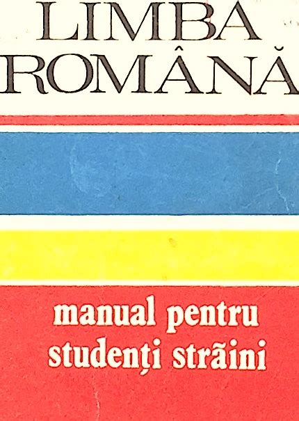 Limba Romana Manual Pentru Studenti Straini Grigore Brancus