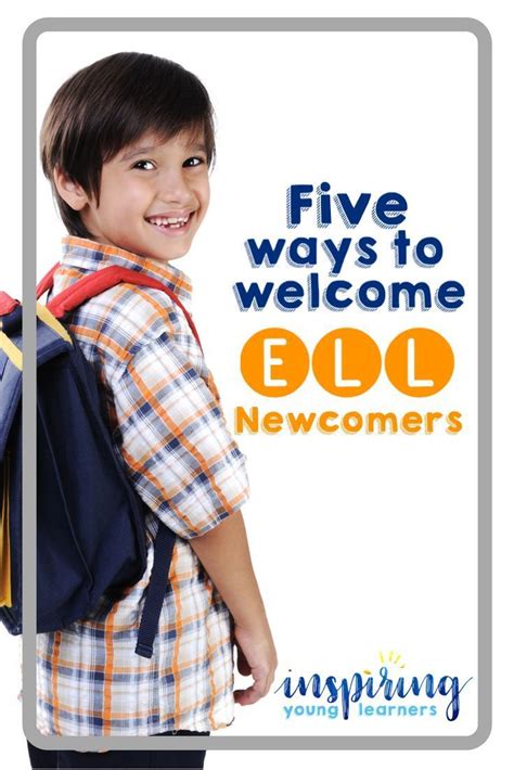Welcome Ell Newcomers With These Tips Ideas And Freebies Ell
