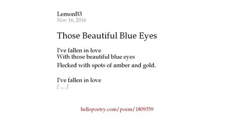 Those Beautiful Blue Eyes By Awkkwardkiwi Hello Poetry