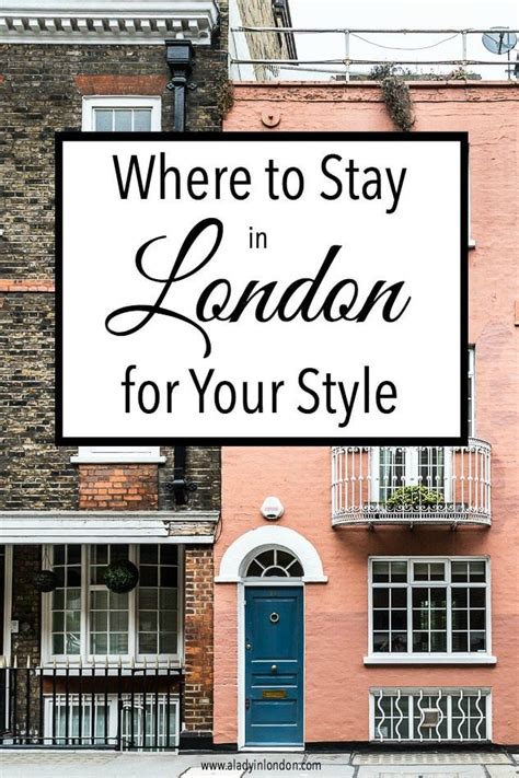 Best Area To Stay In London Find The Place That Fits Your Style