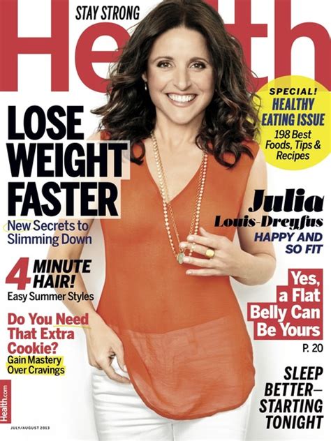 Julia Louis Dreyfus On Plastic Surgery Cellulite And More I Try To