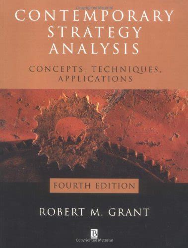 Forecasting industry profitability past profitability a poor. Contemporary Strategy Analysis by Grant Robert M - AbeBooks