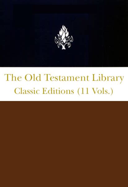 Old Testament Library Commentary Series — Classic Editions 11 Vols