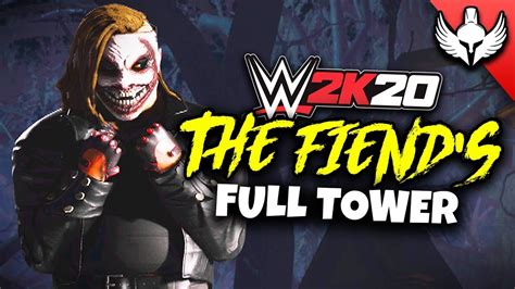 Wwe 2k20 The Fiends Bump In The Night Full Tower Youtube