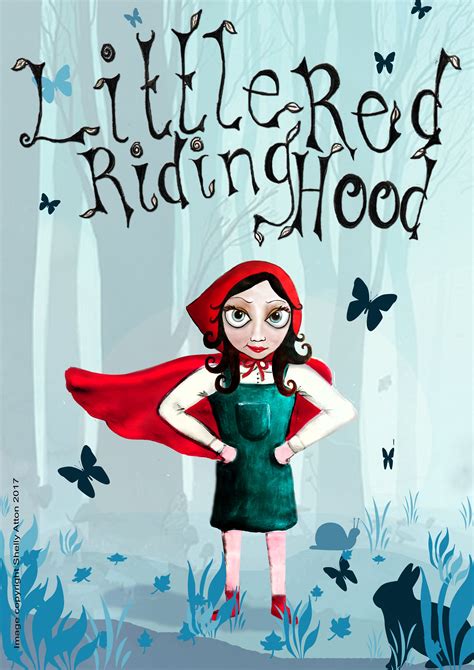 Little red riding hood's mother says: Little Red Riding Hood - Brentwood Theatre