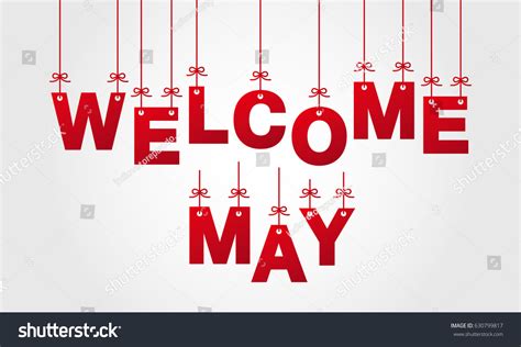 Welcome May Stock Illustration 630799817 Shutterstock