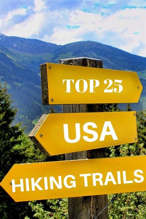 Hiking Trails In The United States 25 Top Us Hikes Hiking Trails