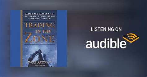 Trading In The Zone By Mark Douglas Audiobook
