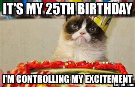 Its My 25th Birthday Im Controlling My Excitement