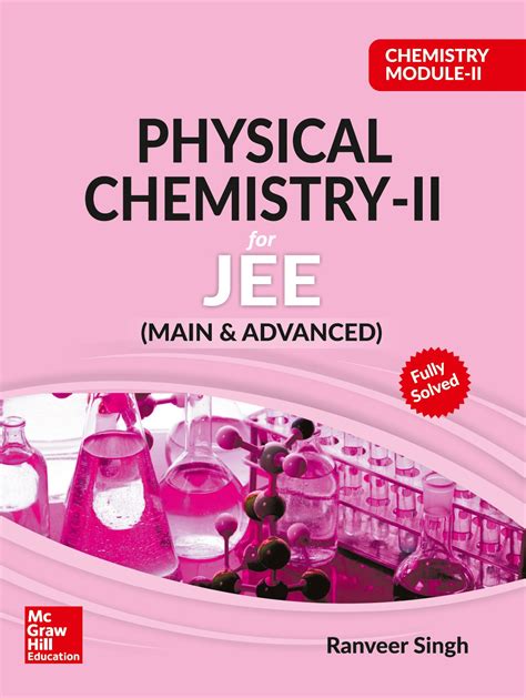 Engineering Library Ebooks Chemistry Module Ii Physical Chemistry Ii For Jee Main Advanced