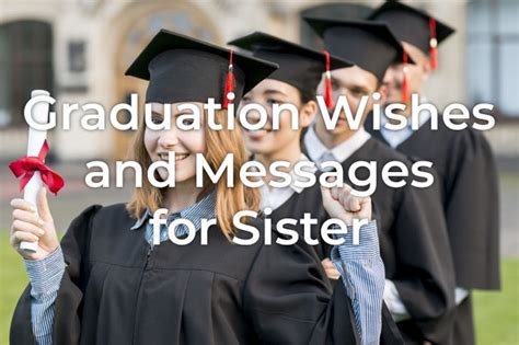 25 Graduation Wishes For Sister Styiens