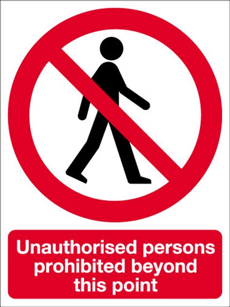Unauthorised Persons Prohibited Beyond This Point Sign Signs 2 Safety