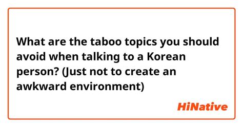 What Are The Taboo Topics You Should Avoid When Talking To A Korean