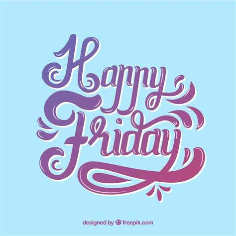 Happy Friday Vintage Lettering Vector Free Download