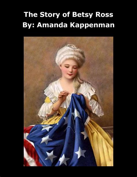 The Story Of Betsy Ross Book 723273