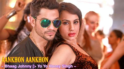 Aankhon Aankhon Full Song Yo Yo Honey Singh Bhaag Johnny Party Song Tsc Youtube