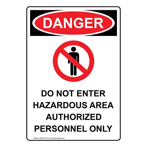 Vertical Do Not Enter Hazardous Sign Osha Danger