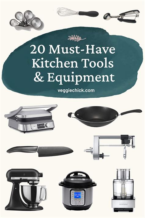 20 Must-Have Kitchen Tools and Equipment - Veggie Chick