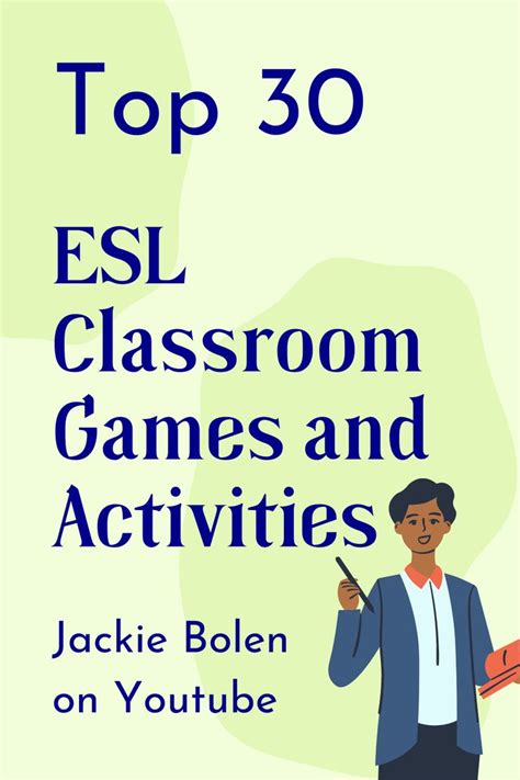 Here Are My Top 30 Esl Classroom Games And Activities For Students Of
