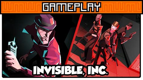 Invisible Inc Gameplay Youtube