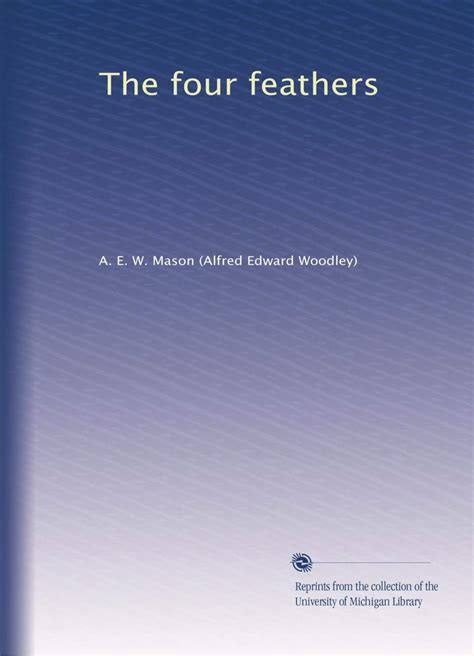 The Four Feathers Mason A E W Books