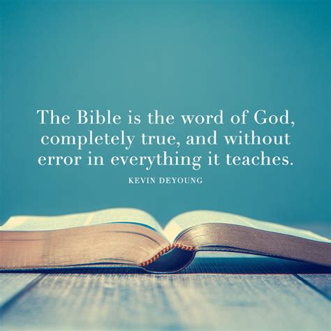 The Bible Is The Word Of God Completely True Sermonquotes