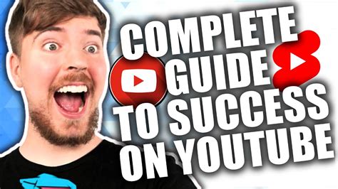 Complete Guide To Starting A Successful Youtube Channel Youtube