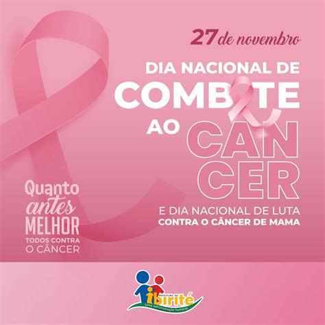 Prefeitura Municipal De Ibirité Dia Nacional De Combate Ao Câncer